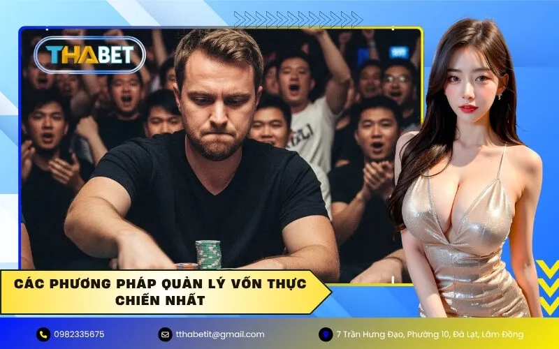 Các phương pháp quản lý vốn thực chiến nhất