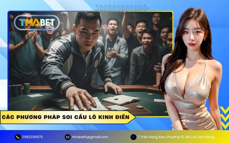 Các Phương Pháp Soi Cầu Lô Kinh Điển