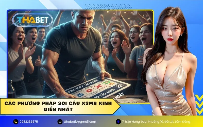 Các phương pháp soi cầu XSMB kinh điển nhất
