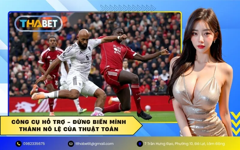 Công Cụ Hỗ Trợ - Đừng Biến Mình Thành Nô Lệ Của Thuật Toán