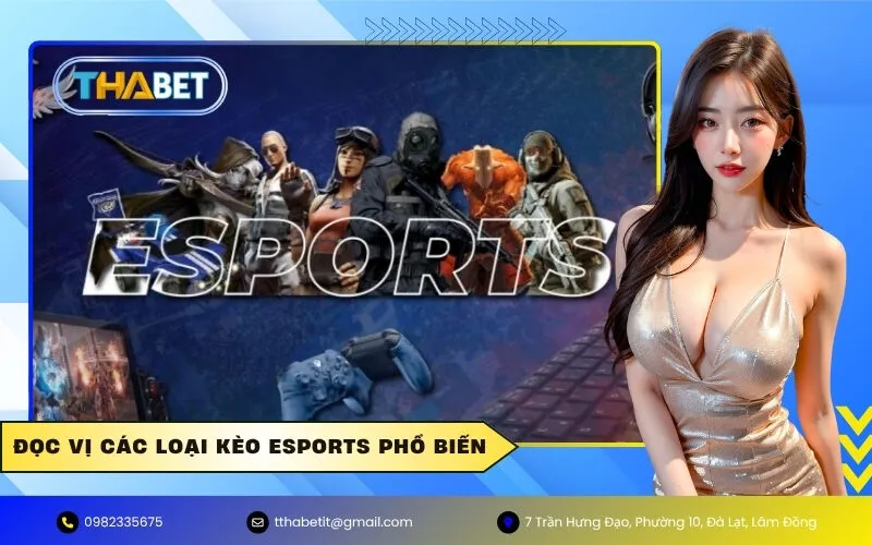 Đọc vị các loại kèo Esports phổ biến