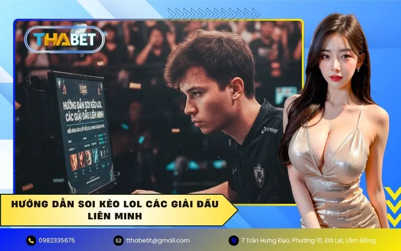 Hướng dẫn soi Kèo LOL các giải đấu liên minh