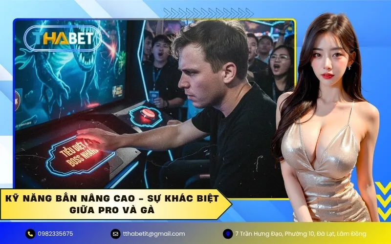 Kỹ Năng Bắn Nâng Cao - Sự Khác Biệt Giữa Pro Và Gà