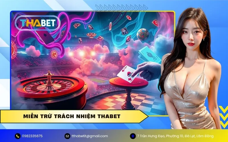 Miễn Trừ Trách Nhiệm Thabet