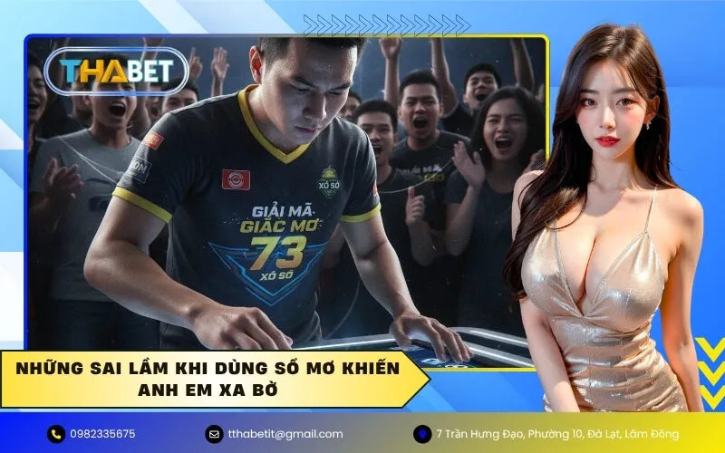 Những Sai Lầm Khi Dùng Sổ Mơ Khiến Anh Em Xa Bờ