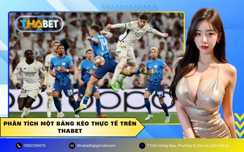 Phân tích một bảng kèo thực tế trên thabet